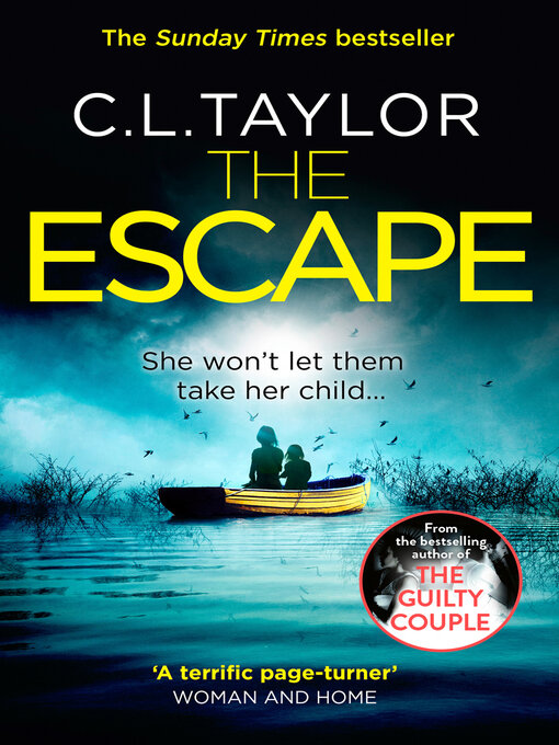 Title details for The Escape by C.L. Taylor - Available